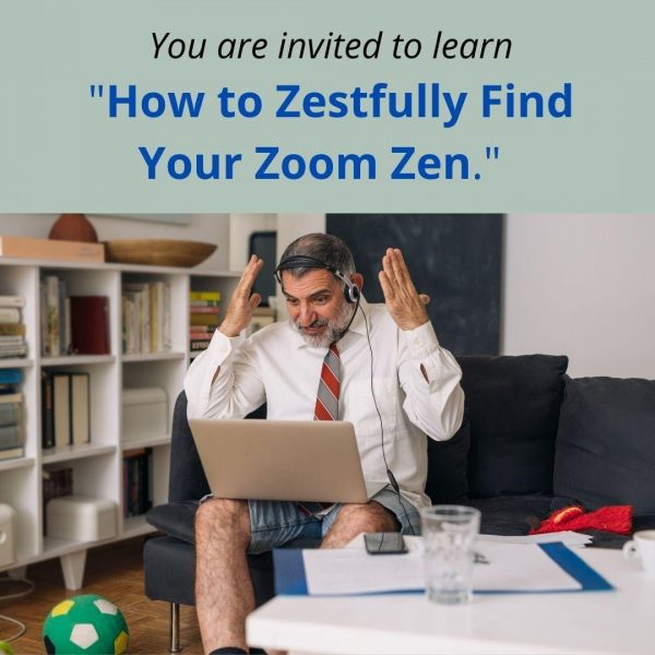 Learn how to find your Zoom Zen