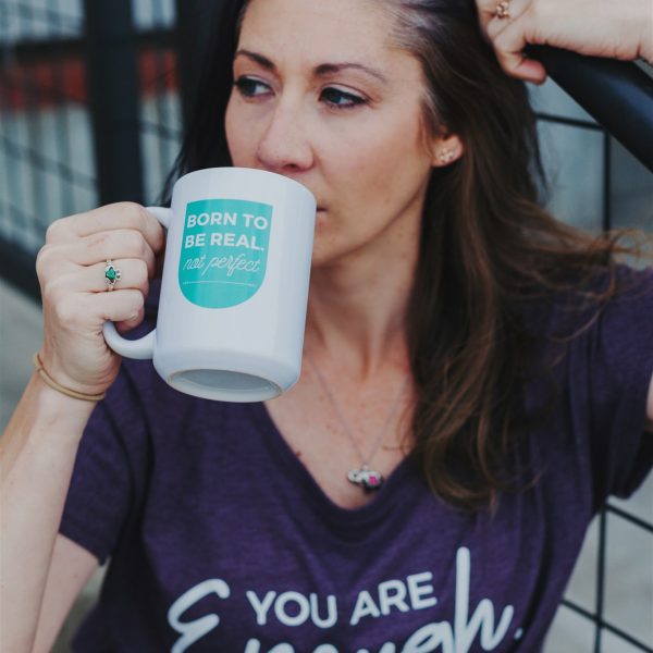 Born to Be Real | 15 OZ Ceramic Coffee Mug