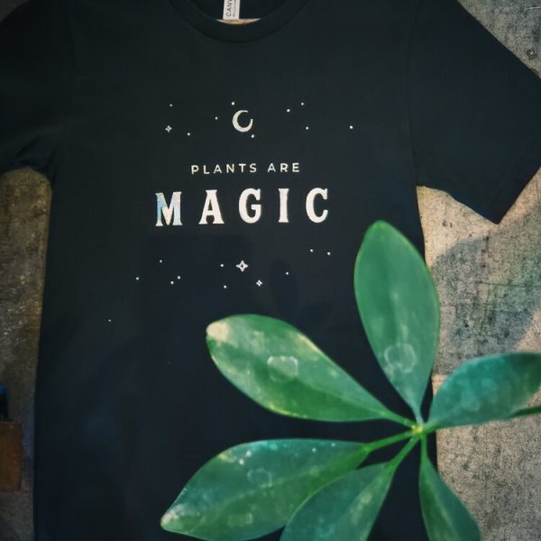 Plants Are Magic Tee